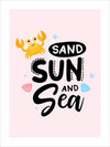 Sand Sun and Sea